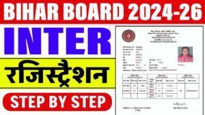 Bihar Board Inter Registration Form 2024