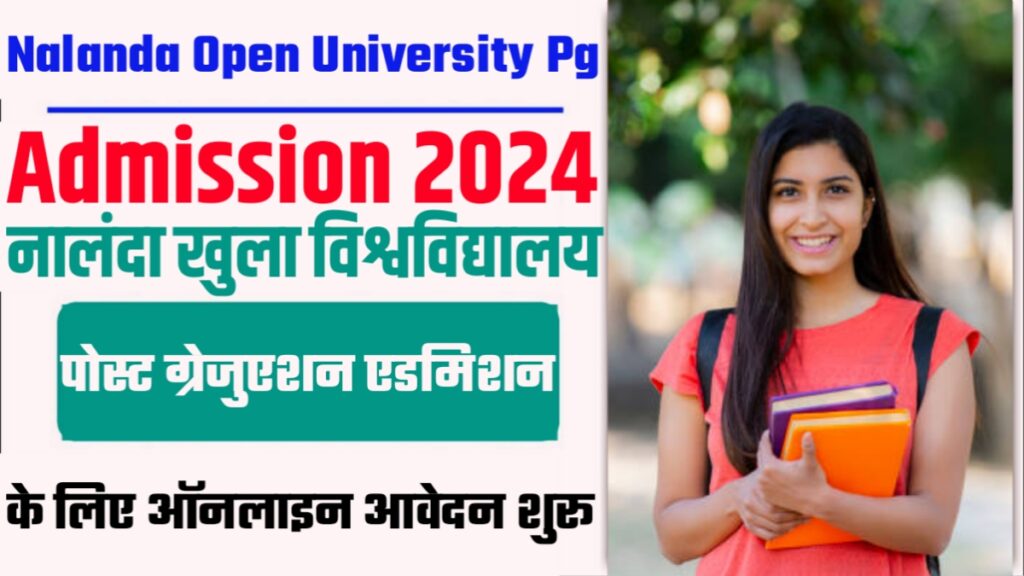 Nalanda Open University Pg Admission 2024