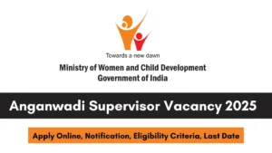 Bihar Anganwadi Female Supervisor Vacancy 2025