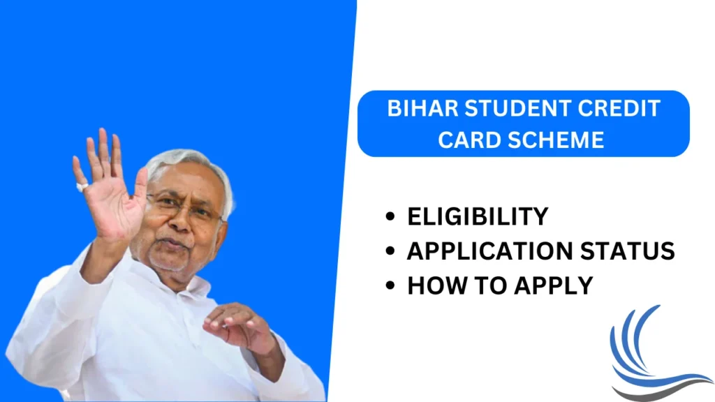 Bihar Student Credit Card Yojana 2025