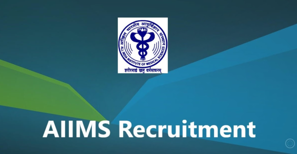 AIIMS Nursing Officer Recruitment 2025