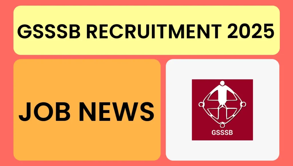 GSSSB Jobs Notification 2025